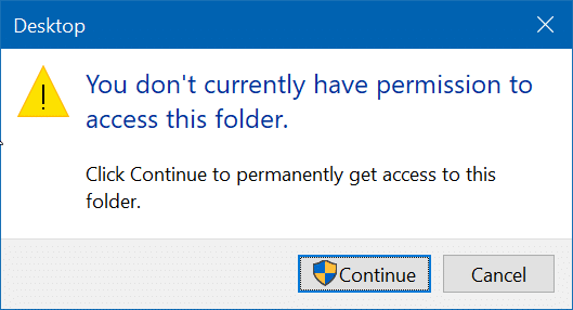 В настоящее время у вас нет прав на доступ к этой папке в Windows 10.